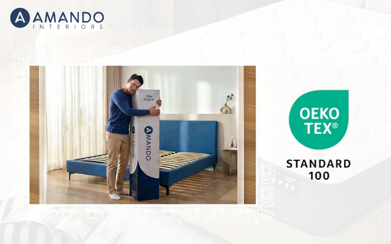 Chứng nhận OEKO-TEX 100 trên nệm lò xo Amando là gì? Gợi ý 6 mẫu nệm đạt chuẩn 3 Đảm bảo độ an toàn cho cả các lớp vật liệu bên trong nệm
