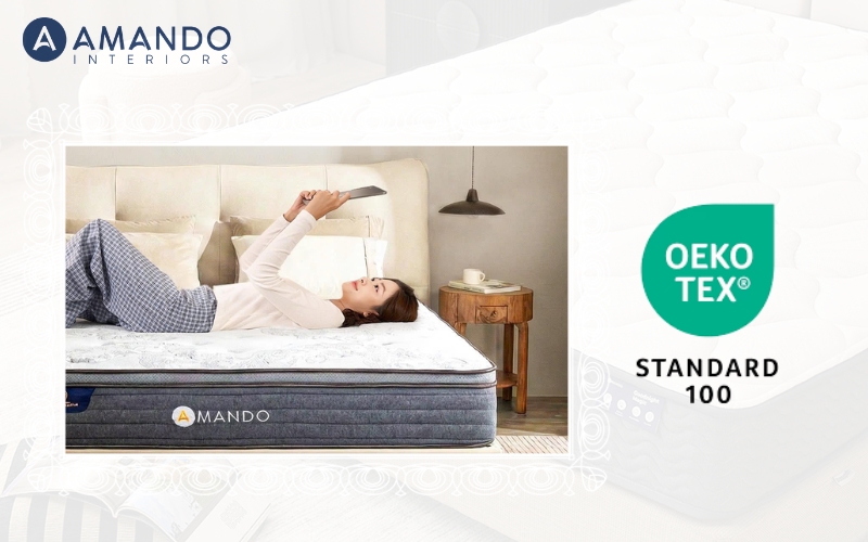 Chứng nhận OEKO-TEX 100 trên nệm lò xo Amando là gì? Gợi ý 6 mẫu nệm đạt chuẩn 5 Vì sao nên chọn nệm có chứng nhận OEKO-TEX® STANDARD 100?